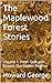 The Maplewood Forest Stories: Volume 1: Peter Quill and Rowen, The Golden Feather