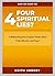 Have You Heard the Four Spiritual Lies?: A Biblical Response to Popular Myths About Faith, Miracles, and Prayer