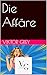 Die Affäre (German Edition)