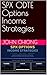 SPX 0DTE Options Income Str...