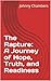 The Rapture: A Journey of H...