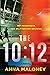 The 10 by Anna Maloney