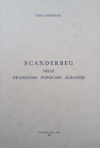 Scanderbeg nelle tradizioni popolari albanesi