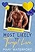Most Likely to Tempt Love by Mary Waterford