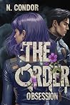 THE ORDER: Obsession