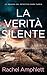 La verità silente (Le Indagini del Detective Mark Turpin) (Italian Edition)