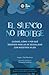 EL SILENCIO NO PROTEGE: CUÁ...
