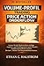 VOLUME-PROFIL TRADING UND PRICE ACTION ORDERFLOW: VOLUME-PROFIL TRADING UND PRICE ACTION ORDERFLOW Lernen Sie die Marktstruktur, wichtige Angebots- ... Handelsausführungsmethoden (German Edition)