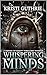WHISPERING MINDS: a series of short thrilling stories