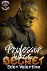 The Professor Orc...