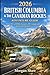 2026 British Columbia & The Canadian Rockies Adventure Guide: Scenic Drives, Wildlife Encounters, RV Campgrounds & Iconic Rail Journeys