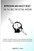 Depression and Anxiety Reset: The 1% Rule for Getting Unstuck: A Quick, Practical Guide to Overcoming Mental Freeze, Anxiety Paralysis, Overthinking, and Loss of Motivation