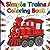 Simple Trains Coloring Book: Chunky Locomotives with Thick Lines and Decorative Borders for Easy Screen-Free Toddler Fun