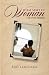 What Sort of Woman by Élise Lamoureaux What Sort of Woman by Élise Lamoureaux