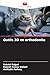Outils 3D en orthodontie (French Edition)
