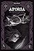Sorcière de sang: Aporia t.3 (French Edition)