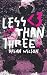 Less Than Three