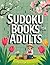 Sudoku Books for Adults: Easy and Medium Sudoku Puzzles for Relaxation, Focus and Daily Brain Training