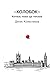 КОЛОБОК: Том I Котися, поки ще теплий. (Ukrainian Edition)