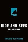 Hide and Seek