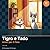 Tigro e Tado. Amici per il Pelo (Tigro e Tado Le avventure dei migliori amici) (Italian Edition)