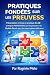Pratiques Basées sur des Pr...
