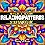 Relaxing Patterns: Stress Relief Coloring Book for Anxiety and Calm | Bold and Easy Cozy Stress Relief Coloring for All Ages | Adult Coloring Book for ... and Decompression | Activity Book for Adults