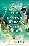 The Dragon Wakes ...