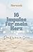 Herzzeit - 16 Tage, 16 Impulse - Dein Weg durch den Sommer - Ein achtsamer Begleiter für Herz und Seele - Mandalas - Affirmationen für Erwachsene - Förderung ... & emotionaler Stärke (German Edition)