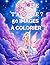 Une fée t'appelle ? 50 images à colorier: tiré de" Une fée t'appelle ? " série test Magiques - Ado (French Edition)