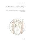 « De merveille esperdu »: Écrire l'émotion esthétique à la Renaissance (1500-1620)