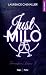 Just Milo