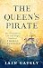The Queen's Pirate by Iain Gately