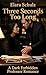 Three Seconds Too Long: A Dark Forbidden Professor Romance