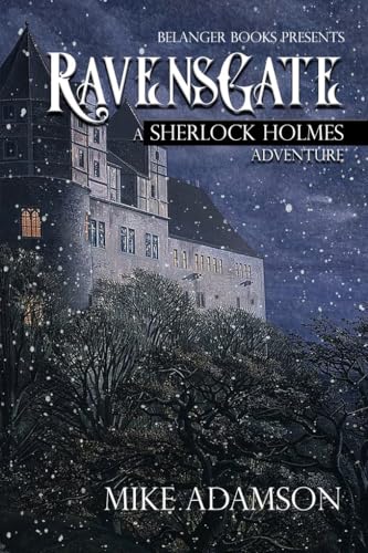 Ravensgate: A Sherlock Holmes Adventure (Kindle Edition)