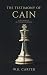 The Testimony of Cain: As r...