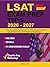 LSAT EXAM PREP TIPS 2026-2027: The Complete Tip System for Elite Argumentation, Logical Reasoning, and High-Scoring Essays