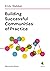 Building Successful Communities of Practice by Emily Webber