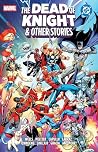 Marvel/DC: The De...