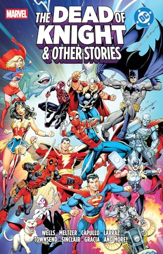 Marvel/DC: The Dead Of Knight & Other Stories (Hardcover)