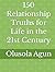 150 Relationship Truths for Life in the 21st Century