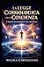 la legge cosmologica della coscienza: il modello psicodinamico ciclico della mente (“La Mappa della Coscienza – Decodifica dei Racconti Universali”) (Italian Edition)