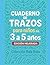 Cuaderno de Trazos para Niños de 3 a 5 años: Aprende a escribir líneas, formas y desarrolla la motricidad fina paso a paso (Spanish Edition)
