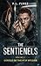 THE SENTIENELS: GENESIS OF THE NEW SPECIES
