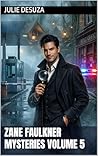 Zane Faulkner Mysteries Volume 5
