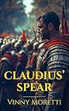 Claudius’ Spear: ...