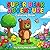 De Dappere Avonturenbeer: Kleurboek voor kinderen 6-9 jaar (Super Bear Adventure) (Dutch Edition)