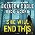 She Will End This: A romantic thriller where the past won’t stay buried