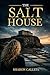 The Salt House by Sharon Calleja