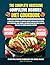 The Complete Obsessive Compulsive Disorder Diet Cookbook: A Practical Approach to Reducing Anxiety-Driven Eating Patterns with Structured Food ... Dorsett Diet and Nutrition Cookbook Series)